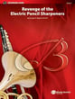 Revenge of the Electric Pencil Sharpeners Concert Band sheet music cover